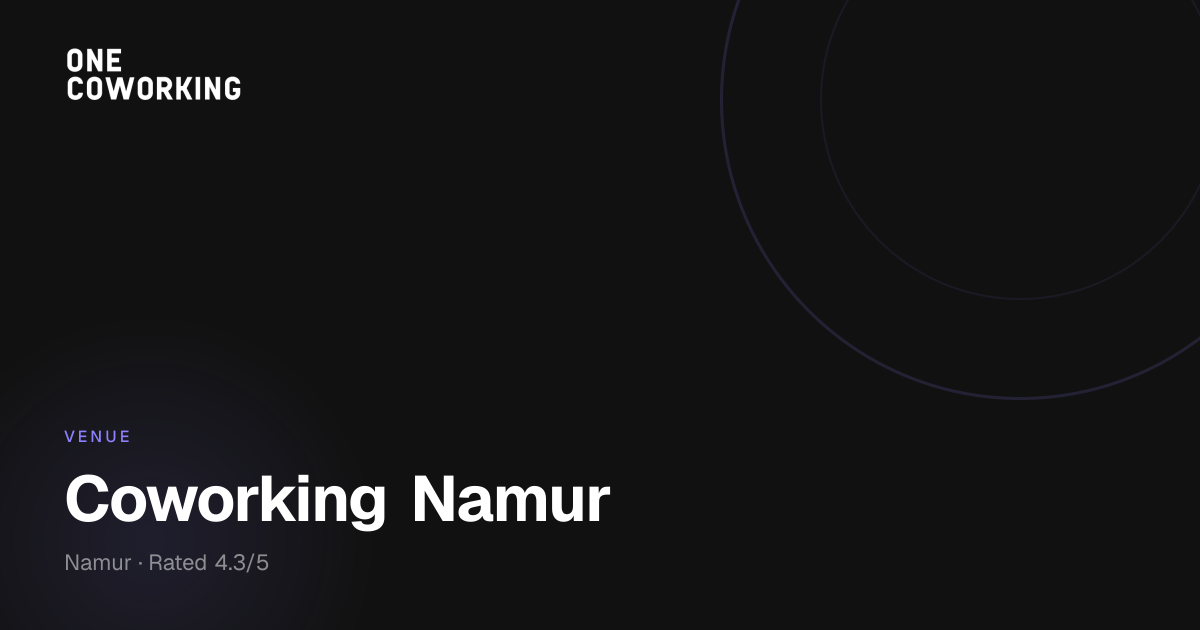 Coworking Namur | Modern Workspace in Namur